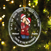 You Are By Far My Favorite - Customized Glass Ornament - Christmas Gift For Couple Husband Wife