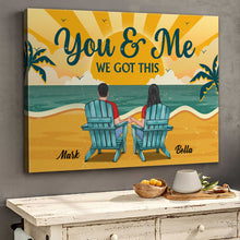 You & Me We Got This - Personalized Sunset View Canvas Prints - Special Gift For Couples, Family