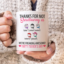 We're Awesome - Personality Customized Mug - Gift For Mother Mom Mother's Day Gift