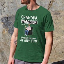 Warning May Nap Suddenly At Any Time -  Customized Personality T-shirt - Gift For Man Retire Gift