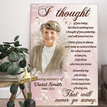 Custom Photo I Thought Of You Today - Personalized Customized Canvas - Memorial Gift For Family Members