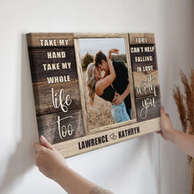 Take My Hand Take My Whole Life Too - Personalized Custom Framed Canvas Wall Art - Gift For Couple