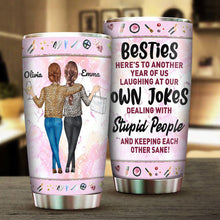 Personalized Tumbler Gift For Besties - Here's To Another Year Of Us Besties Friends