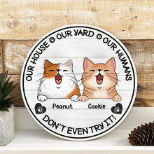 Don't Even Try It  - Personalized Customized Doorsign Best Gift For Pet Cat Lover