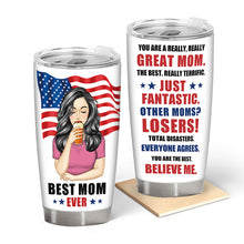 Best Mom Ever - Gift For Mother - Personalized Custom Tumbler - Mother's Day Gift