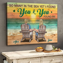 I Found You & You Found Me Gift For Him Her Personalized Custom Framed Canvas Wall Art