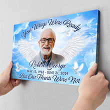 Your Wings Were Ready But I'm Not - Personalized Customized Canvas - Memorial Gift For Family Members