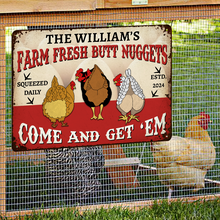 Farm Fresh Butt Nuggets - Farm Chicken Sign - Personalized Custom Metal Signs