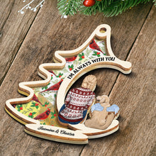 I'm Always With You - Customized Personalized Mirror Wooden Ornament - Memorial Gift For Per Dog Cat Lover