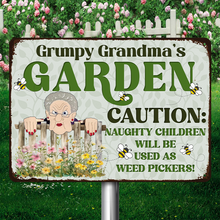 Caution Naughty Children Will Be Used As Weed Pickers - Personalized Classic Metal Signs