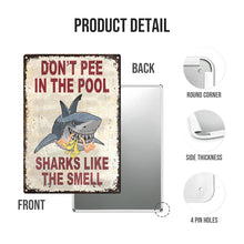 Sharks Like The Smell Warning Metal Sign Swimming Poolside Decoration