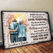 I Had You And You Had Me - Personalized Customized Canvas - Gift For Elder Couples, Lovers, Husband Wife