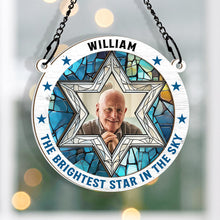 Custom Photo The Brightest Star Memorial - Personalized Acrylic Window Suncatcher Ornament - Gift For Memorial