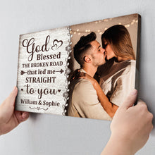 Custom Photo God Blessed The Broken Road - Personalize Custom Canvas - Gift For Couple Husband Wife
