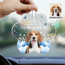 Custom Pet Photo I'll Carry You With Me - Customized Personalized Car Ornament - Memorial Gift For Pet Loss Memorial Dog Mom Dog Dad