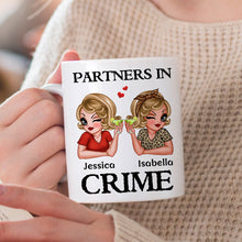 Proud To Be Your Partners In Crime - Customized Personalized Mug - Gift For Besties, Sisters, Soul Sisters