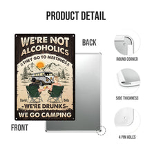 We're Not Alcoholic Camping - Personalized Home Decor Metal Sign - Gift For Couple