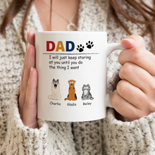 Dog Dad Dog Mom We Just Keep Staring At You - Personalized Custom Ceramic Mug