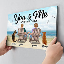 You & Me And The Dogs - Personalized Customized Canvas - Decoration For Pet Lovers