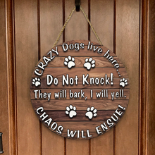 Crazy Dogs Live Here Round Wooden Warning Door Sign Home Decor Gift For Dog Owner