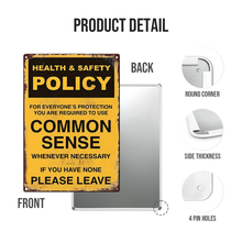 Common Sense Whenever Necessary - Warning Personality Customized Metal Sign - Gifts For Friends