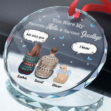 You Were My Favorite Hello - Personalized Glass Ornament - Gift For Pet Loss , Dog Mom, Dog Dad, Dog Lover