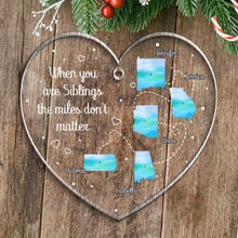 When You Are Siblings - Customized Personalized Acrylic Ornament - Christmas Gift For Family Sister Brother