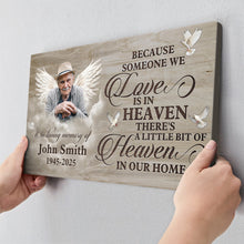 Custom Photo There's A Little Bit Of Heaven In Our Home - Personalized Customized Canvas - Memorial Gift For Family Members