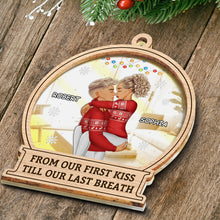 Christmas Couple - Kiss Till Our Last Breath - Personalized Custom Mirror Wooden Ornament Gift For Wife Husband