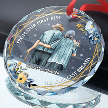 From Our First Kiss Till Our Last Breath Old Couples - Customized Personalized Glass Ornament - Gift For Old Couple