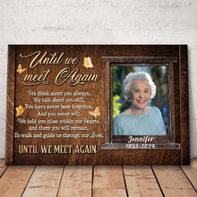 Until We Meet Again - Memorial Gifts, Personalized Custom Framed Canvas Wall Art