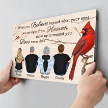 When You Believe Beyond Cardinal - Custom Canvas Personalized Memorial Gift For Mom Family