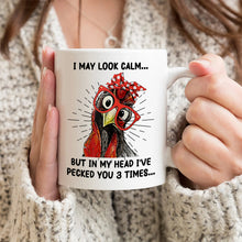 Funny Chicken Art I May Look Calm - Coffee Mug Gifts For Friend