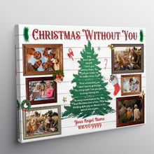 Custom Photo Personalized Canvas Wall Art Christmas Tree Canvas Christmas Without You - Gifts For Family, Parents