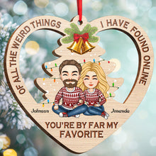 You're My Favorite - Customized Personalized Wooden Cutout Ornament - Christmas Gift For Couple Husband Wife