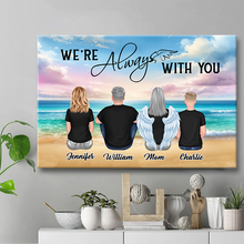 We're Always With You Family Memorial Gift Personalized Custom Framed Canvas Wall Art