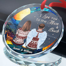 I Love You To The Moon & Back - Customized Personalized Glass Ornament - Memorial Gift For Loss