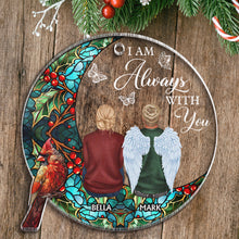 I'm Always With You - Customized Personalized Ornament - Christmas Gift For Loss Memorial