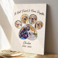 Custom Pet Photo A Best Friend Is Never Forgetten - Customized Personalized Canvas - Gift For Pet Dog Memorial Loss Gift