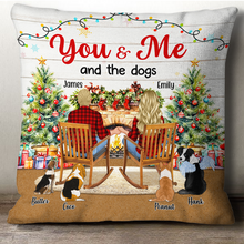 You & Me And The Dog - Customized Personalized Pillow - Christmas Couple Gift For Dog Mom Dog Dad