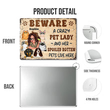 Beware A Crazy Pet Lady - Personalized Classic Metal Signs - Gift For Pet Lovers