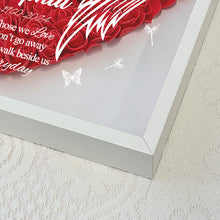 Love Don't Go Away - Personality Customized Flower Shadow Box - Gift For Loss Memorial Gift