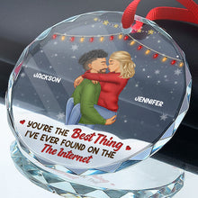 You're The Best Thing - Customized Personalized Glass Ornament - Christmas Gift For Couple Husband Wife