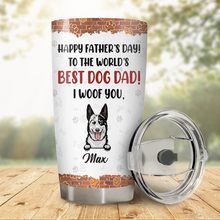 To The World Best Dog Dad Gift For Dog Lover Personalized Custom Tumbler