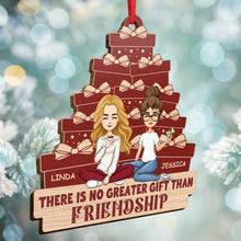 No Greater Gift Than Friendship - Customized Personalized Wooden Cutout Ornament - Bestie Gift For Best Friend