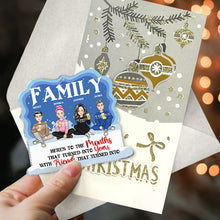 Personalized Acrylic Ornament We Are Family Here's To The Months That Turned Into Years - Gift For Family, Friends