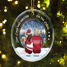 Our Love Was Written On The Stars - Customized Personalized Glass Ornament - Chritstmas Gift For Couple