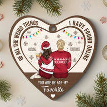 You Are By Far My Favorite - Personalized Wooden Cutout Ornament - Gift For Couple, Husband, Wife