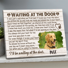 Waiting at the door - Memorial Pet Photo Personalized Canvas Prints