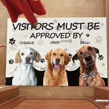 Visitors Must Be Approved By This Dog - Custom Photo Doormat Gifts For Dog Lovers